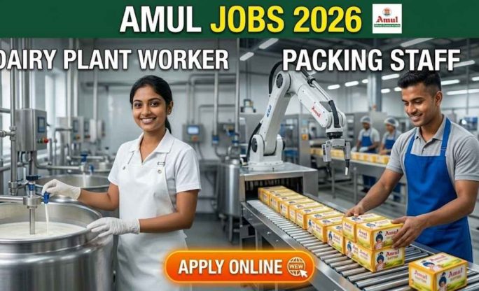 Amul Jobs 2026 – Dairy Plant Worker & Packing Staff Apply Online