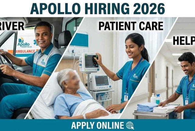 Apollo Hiring 2026 – Driver, Patient Care & Helper Jobs Apply Online