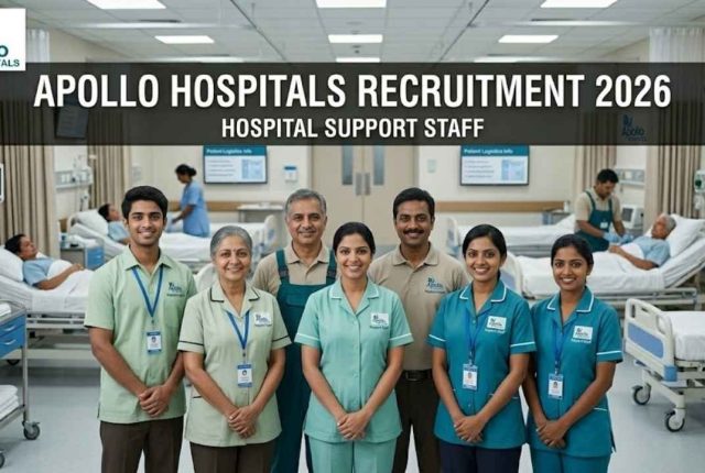Apollo Hospitals Recruitment 2026 – Hospital Support Staff Apply Online