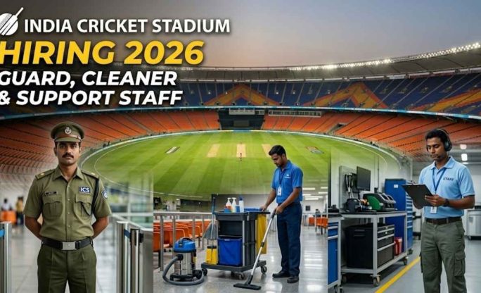 Cricket Stadium Vacancy 2026 – Guard, Cleaner & Support Staff Apply Online