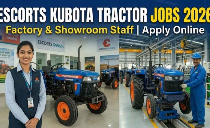 Escorts Kubota Tractor Jobs 2026 – Factory & Showroom Staff Apply Online