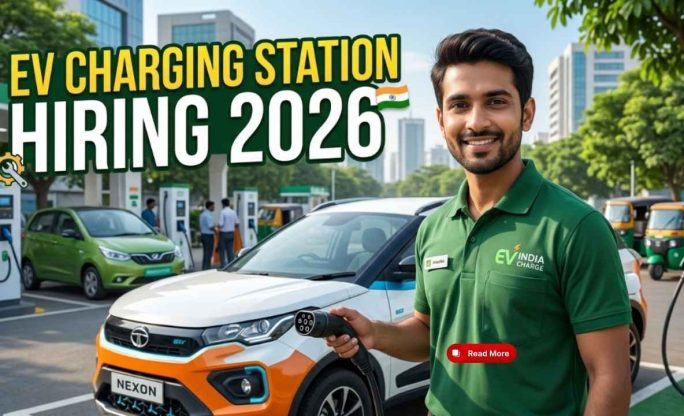 EV Charging Station Hiring 2026 – Charging Station Operator Latest Openings Guide