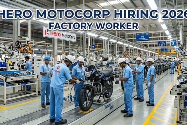 Hero MotoCorp Hiring 2026 – Factory Worker Apply Online