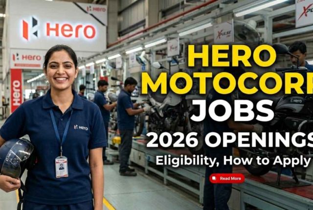Hero MotoCorp Jobs 2026 – Latest Openings, Eligibility & How to Apply Online
