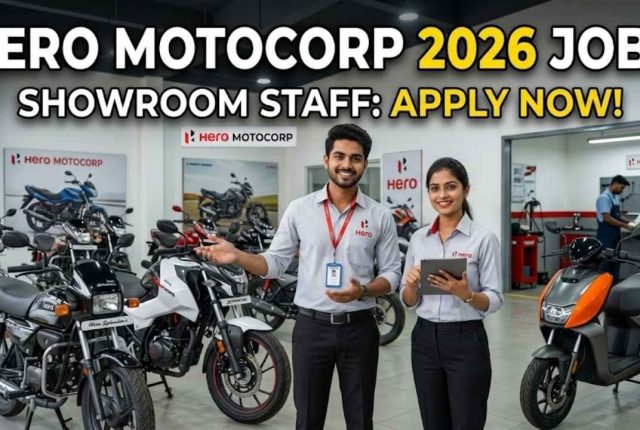 Hero MotoCorp Showroom Jobs 2026: Sales & Service Staff Hiring – Salary Up to ₹40,000/Month + Free Training