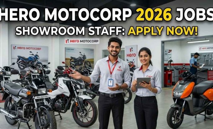 Hero MotoCorp Showroom Jobs 2026: Sales & Service Staff Hiring – Salary Up to ₹40,000/Month + Free Training