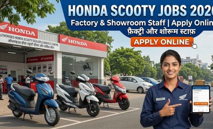 Honda Scooty Jobs 2026 – Factory & Showroom Staff Apply Online