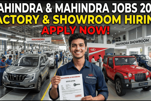 Mahindra & Mahindra Jobs 2026 – Factory & Showroom Hiring