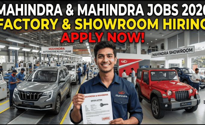 Mahindra & Mahindra Jobs 2026 – Factory & Showroom Hiring