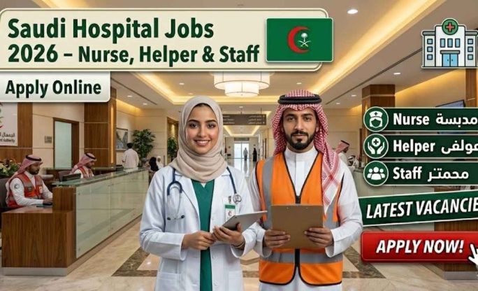 Saudi Hospital Jobs 2026 – Nurse, Helper & Staff Apply Online