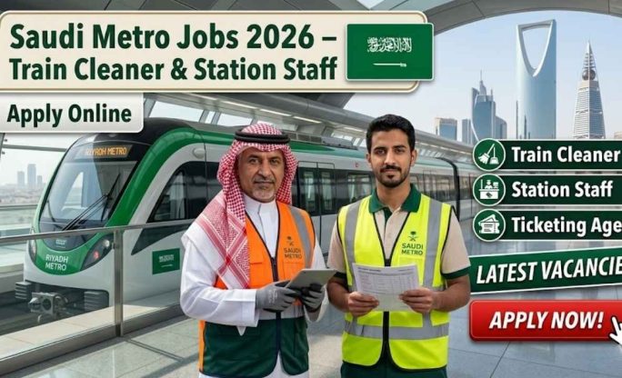 Saudi Metro Jobs 2026 – Train Cleaner & Station Staff Apply Online