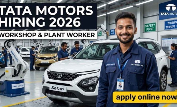 Tata Motors Manufacturing Job 2026 – 4000+ Vacancies | ITI, Diploma & Graduate | Apply Now