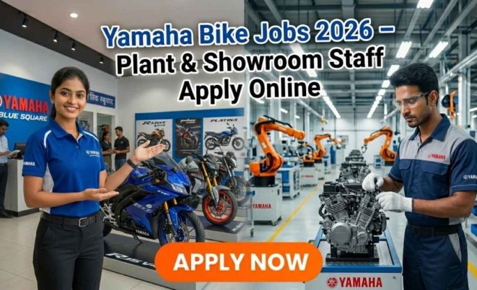 Yamaha Bike Jobs 2026 – Plant & Showroom Staff Apply Online