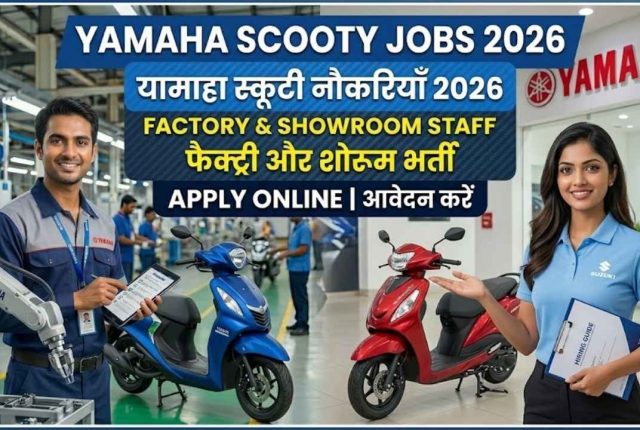 Yamaha Scooty Jobs 2026 – Factory & Showroom Staff Apply Online